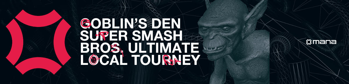 Goblin's Den - DK10 Qualifier